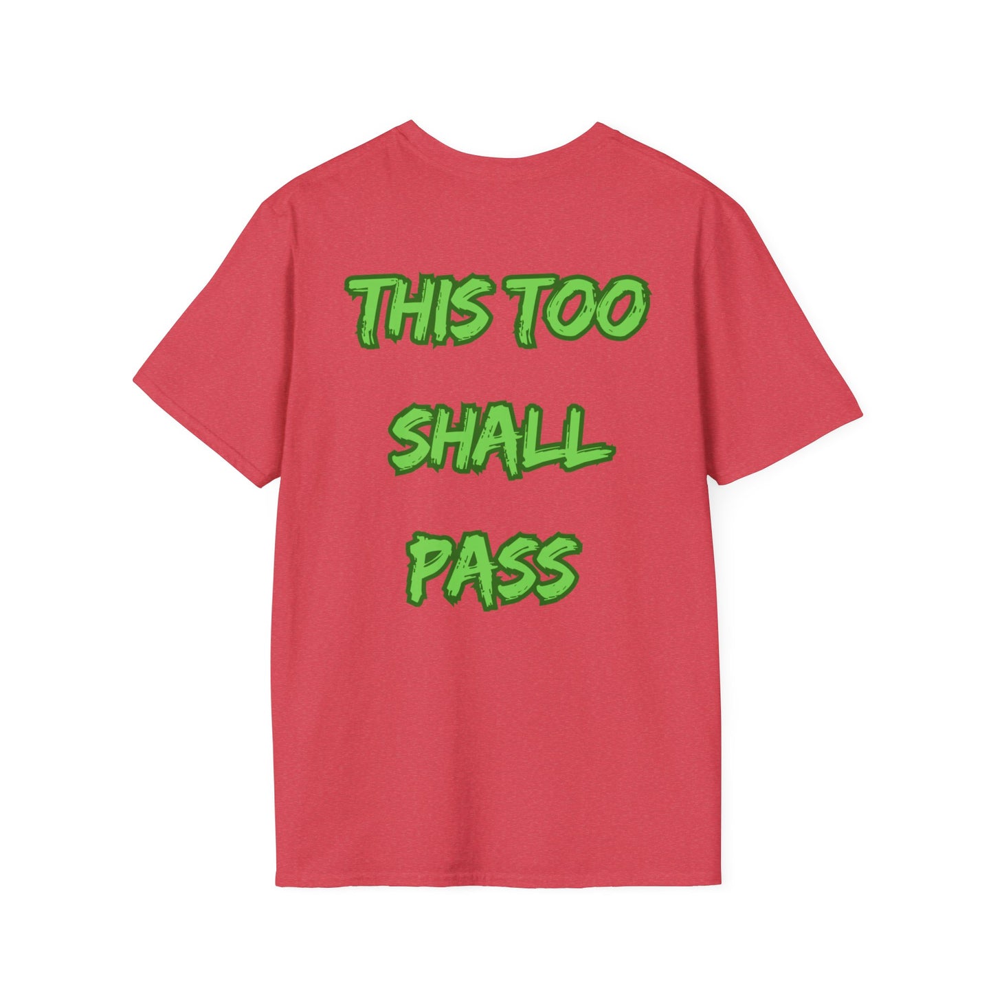 Empowering T-Shirt - This to Shall Pass Unisex Softstyle Gift Tee