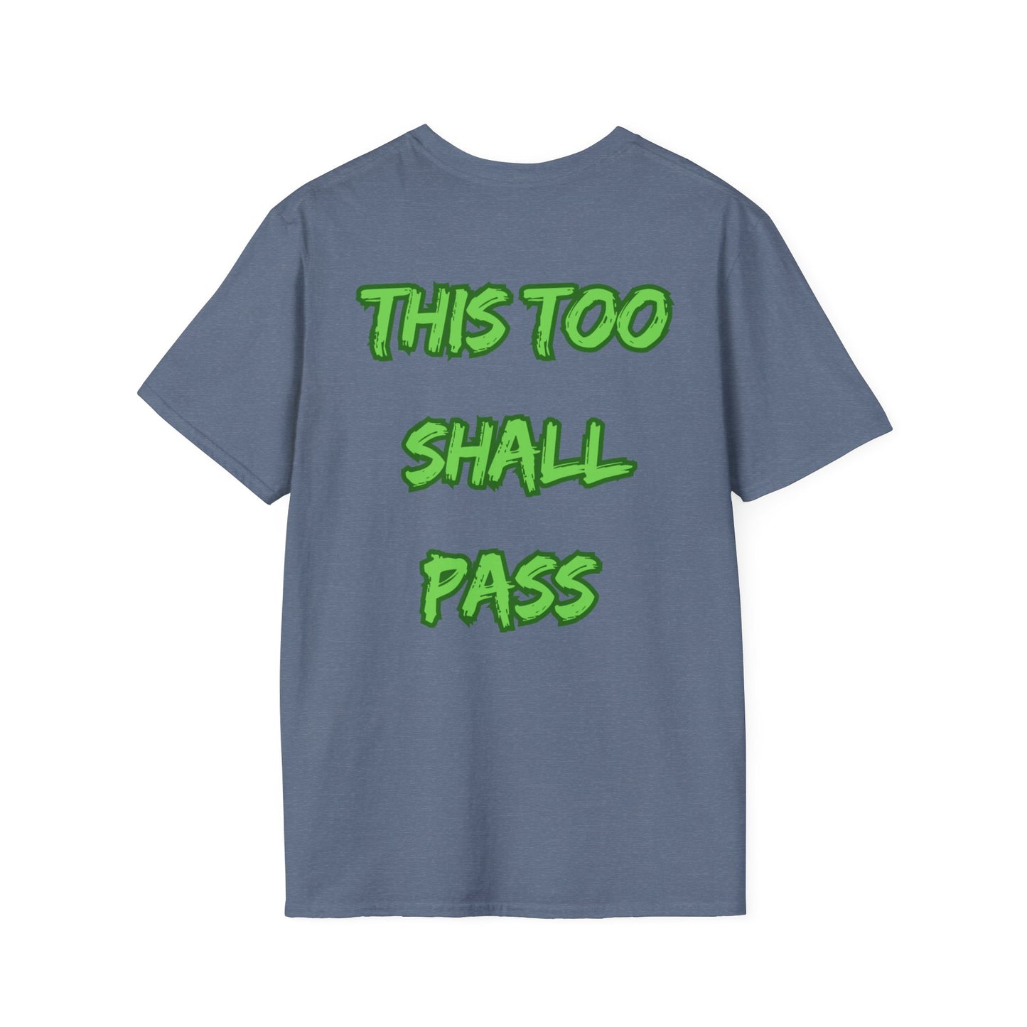 Empowering T-Shirt - This to Shall Pass Unisex Softstyle Gift Tee