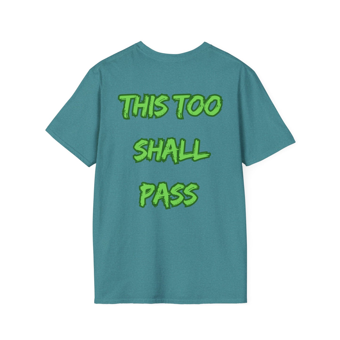 Empowering T-Shirt - This to Shall Pass Unisex Softstyle Gift Tee