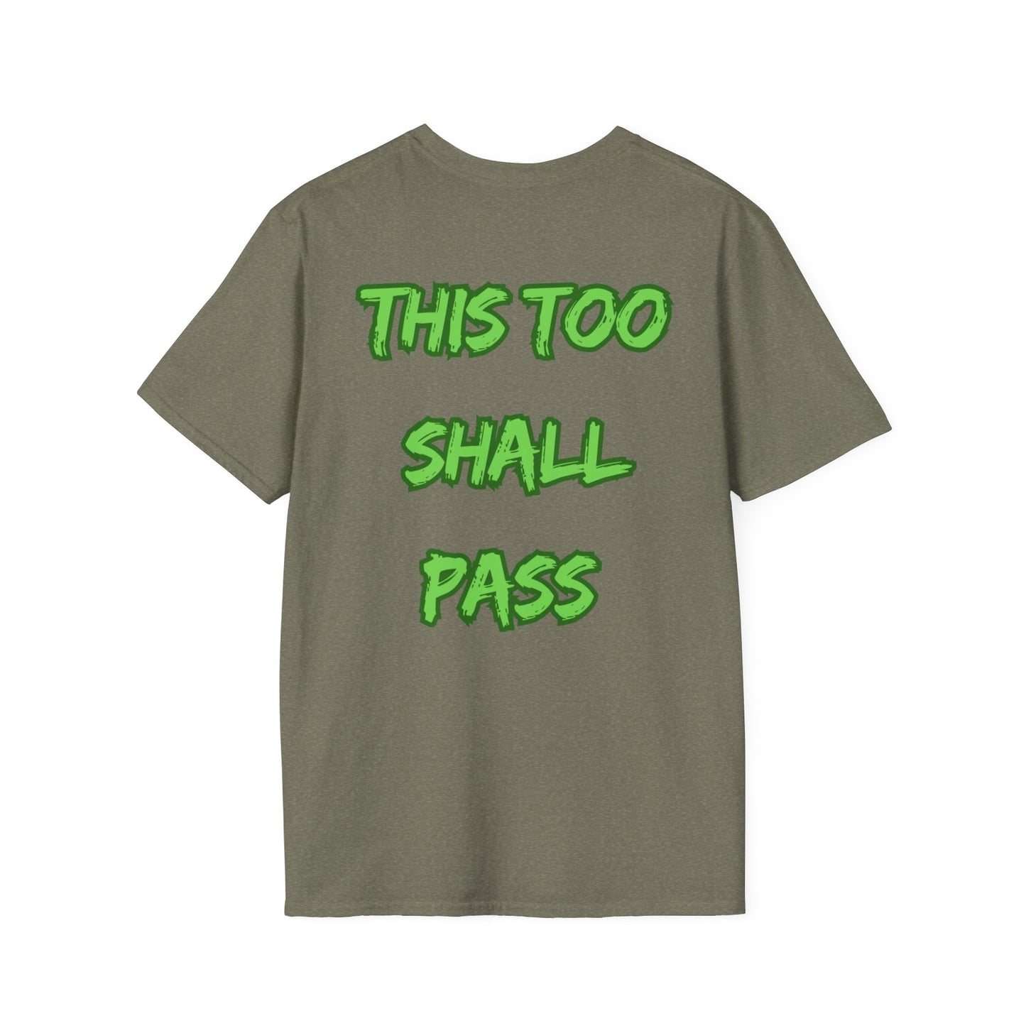 Empowering T-Shirt - This to Shall Pass Unisex Softstyle Gift Tee