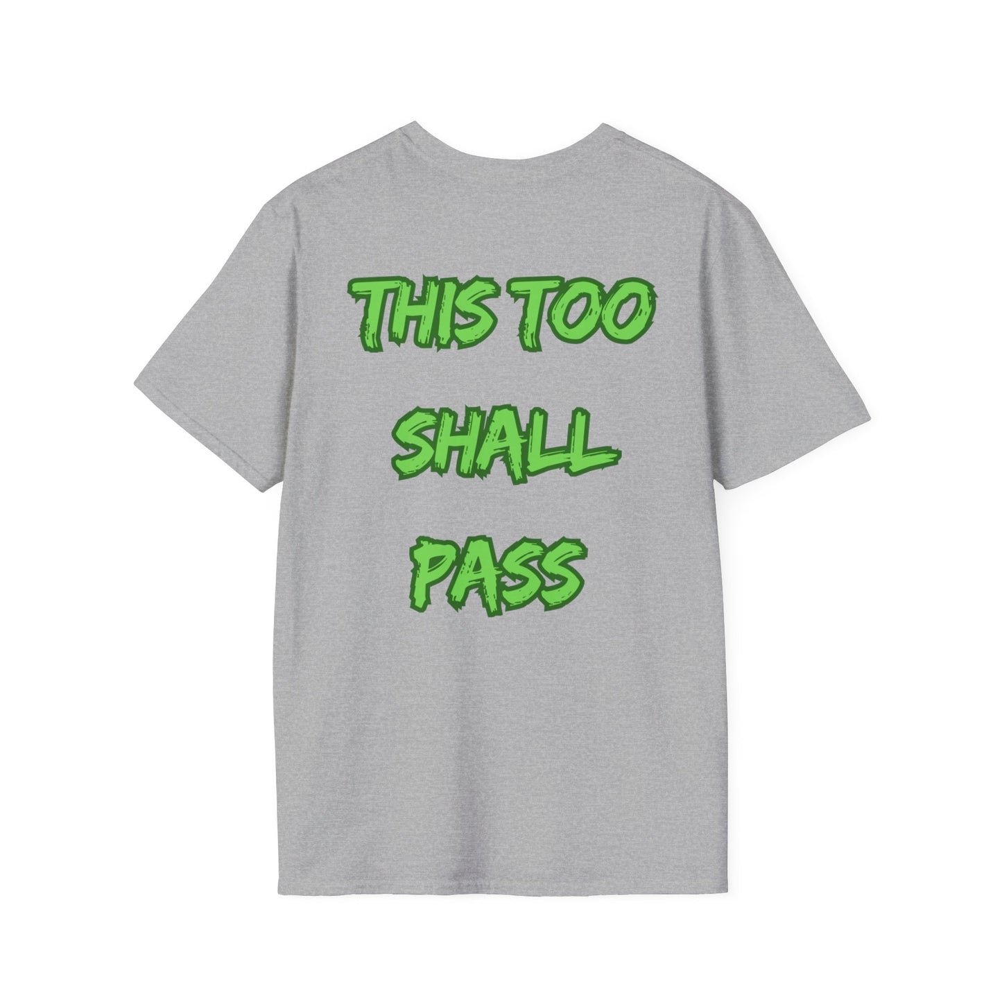 Empowering T-Shirt - This to Shall Pass Unisex Softstyle Gift Tee